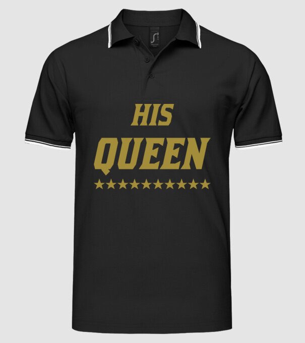 His Queen model negru pe tricou