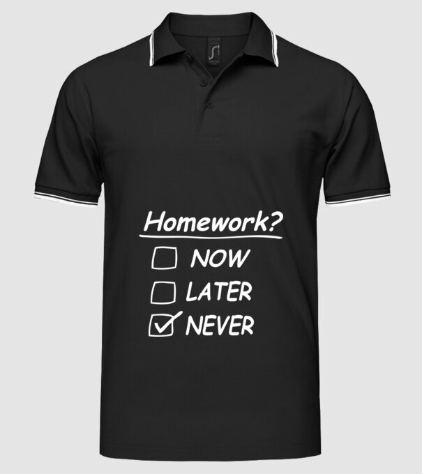 Homework never model negru pe tricou