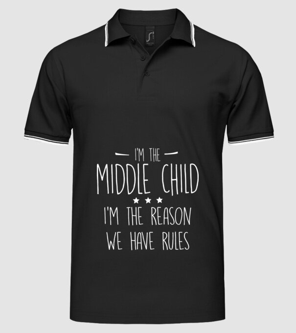 I'm the middle child model negru pe tricou