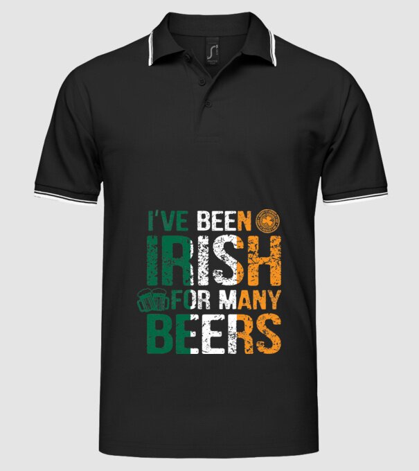 'I''ve been Irish So many Beers' model negru pe tricou