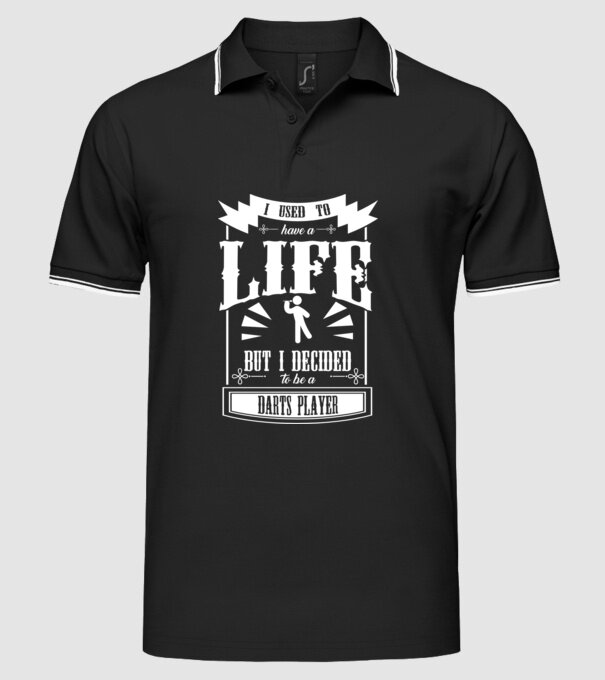 I used to have a life DARTS model negru pe tricou