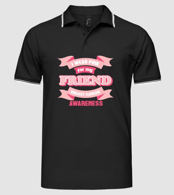 I wear pink for my friend model negru pe tricou