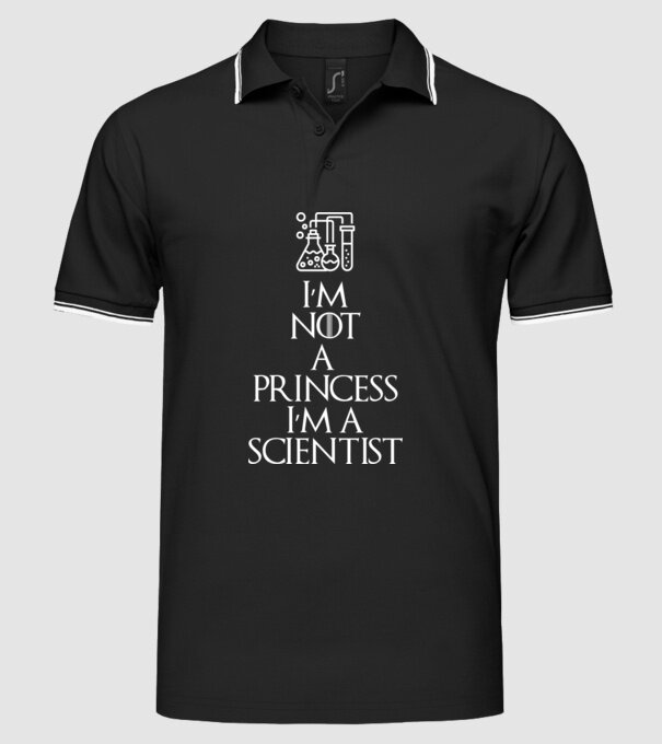 Im not a princess im a scientist model negru pe tricou