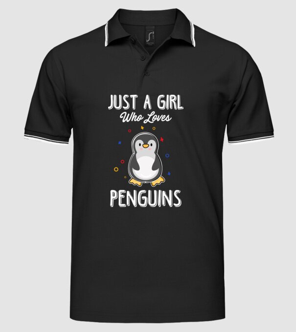 Just a girl who loves Penguins white model negru pe tricou