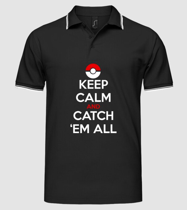 'Keep Calm catch ''em all!' model negru pe tricou
