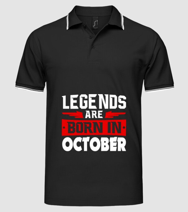 Legends are born in October model negru pe tricou
