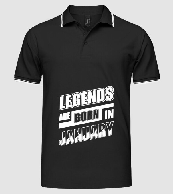 Legends are born in January model negru pe tricou