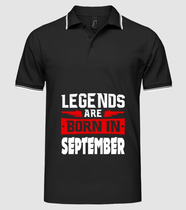 Legends are born in September model negru pe tricou