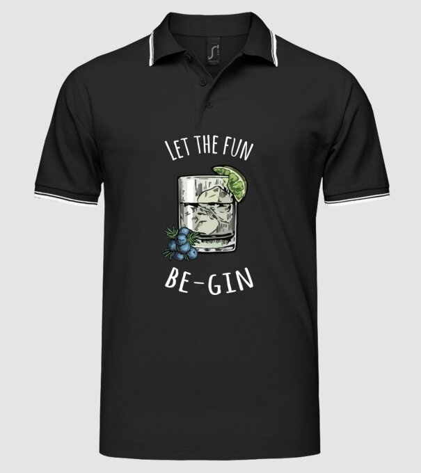 Let the fun be gin model negru pe tricou