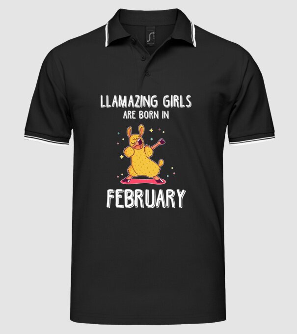 llamazing girls are born in february model negru pe tricou
