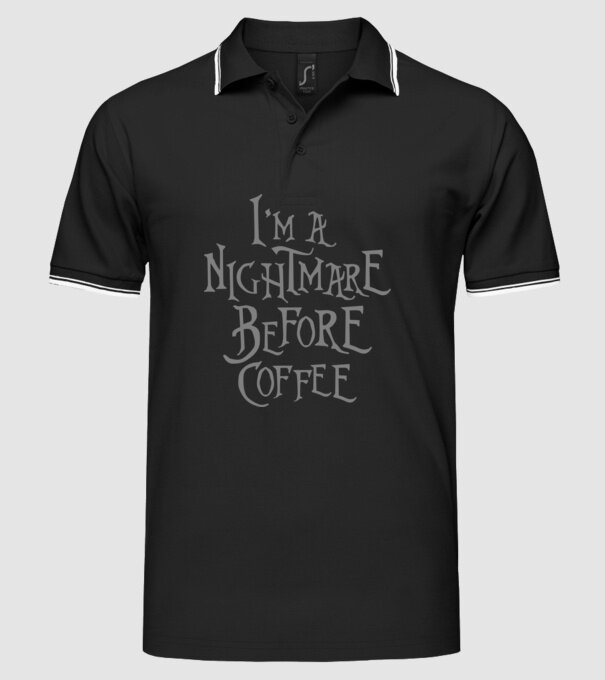 Nightmare before coffee model negru pe tricou