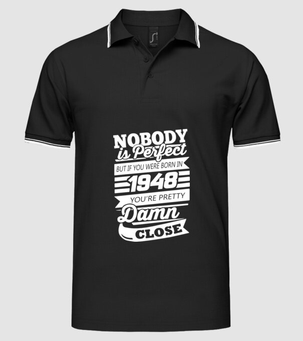 nobody is perfect 1948 model negru pe tricou