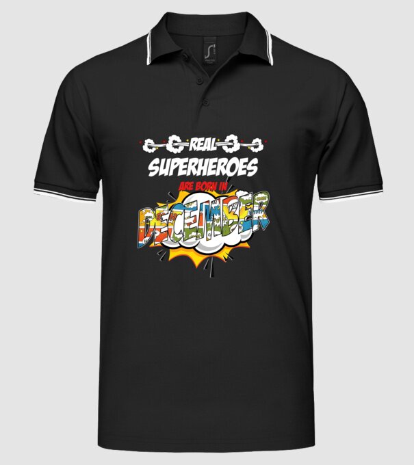 real superheroes are born in december model negru pe tricou