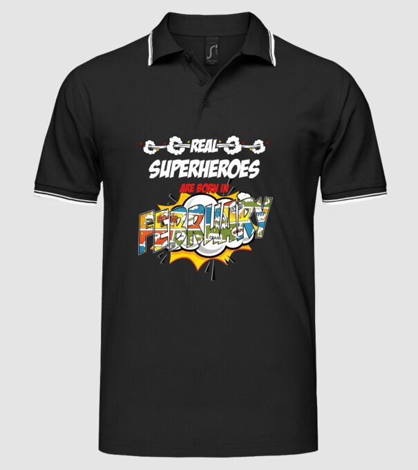 real superheroes are born in february model negru pe tricou