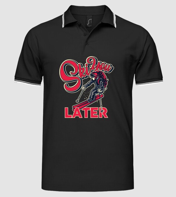 Ski you later model negru pe tricou