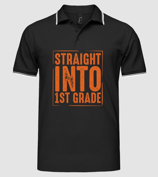 Straight into 1st grade model negru pe tricou