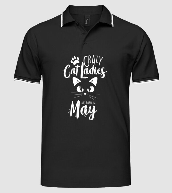 Crazy Cat Ladies are born in May model negru pe tricou