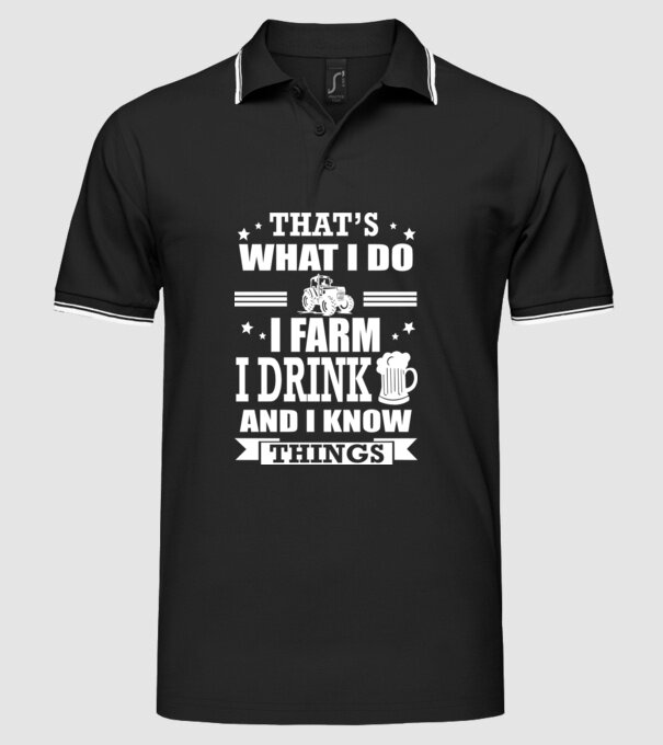 'That''s what I do, I farm, I drink' model negru pe tricou