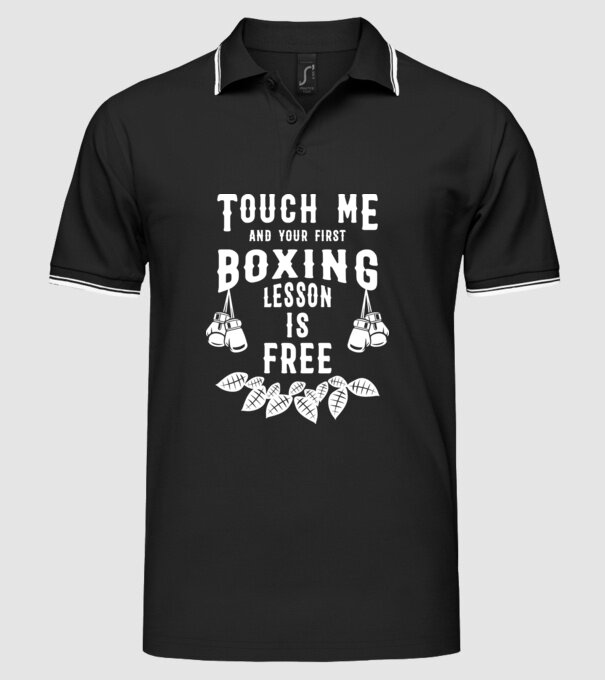 Touch me if you want a free lesson model negru pe tricou