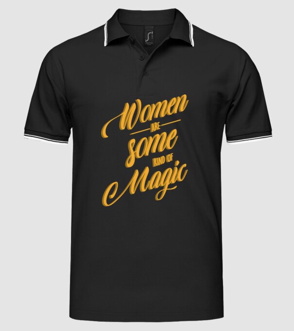 Women are magic model negru pe tricou