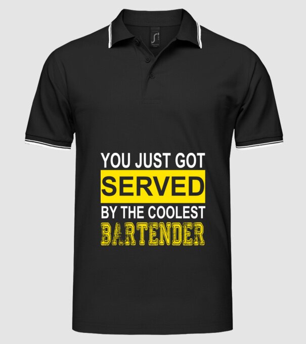 You just got served by the coolest bartender model negru pe tricou