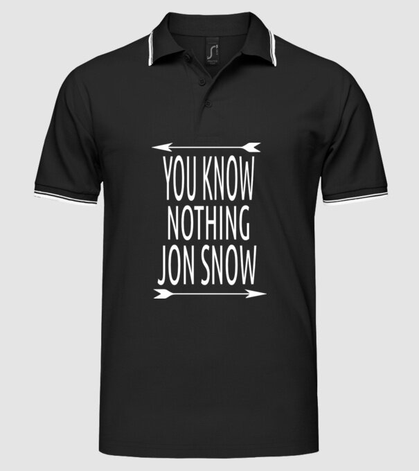 You Know Nothing Jon Snow model negru pe tricou