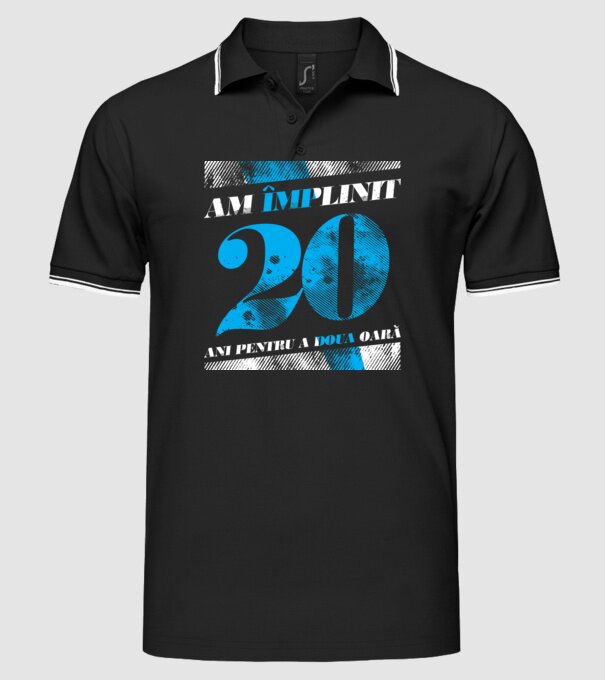 Am împlinit 20 ani pentru a doua oară model negru pe tricou