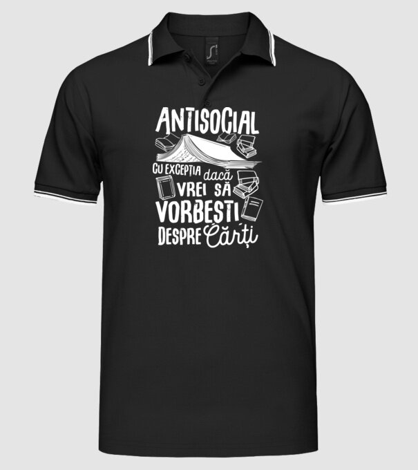 Antisocial, cu excepția dacă vrei să vorbești despre cărți model negru pe tricou