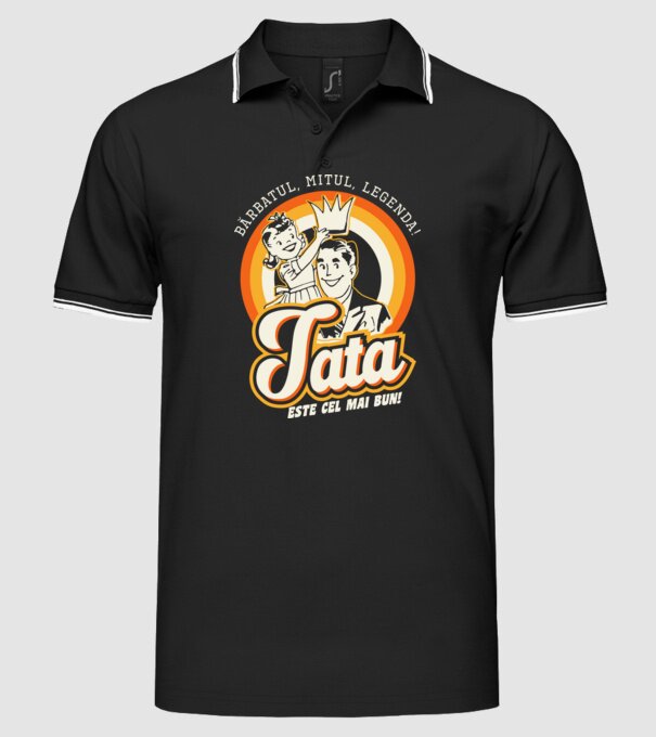 Bărbatul, mitul, legenda! Tata este cel mai bun! model negru pe tricou