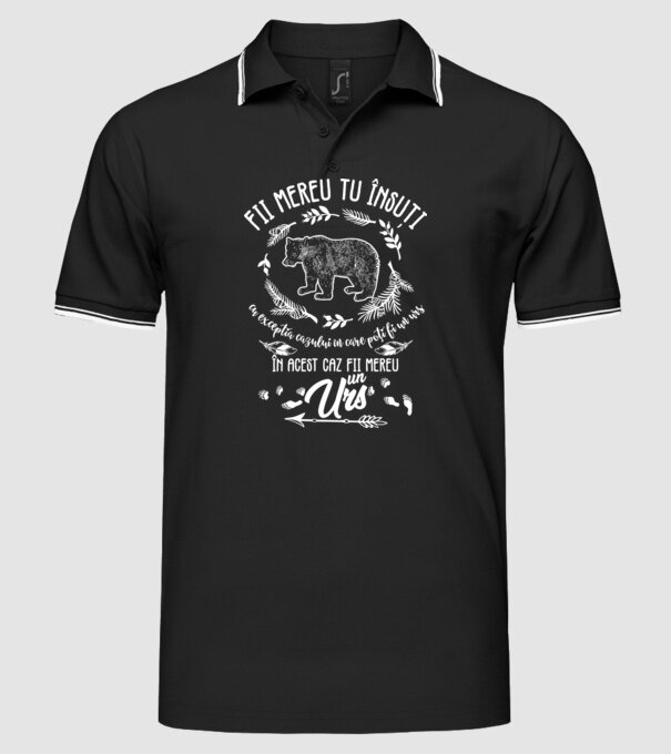fii mereu tu însuți, cu excepția cazului în care poți fi un urs, în acest caz fii mereu un urs! model negru pe tricou