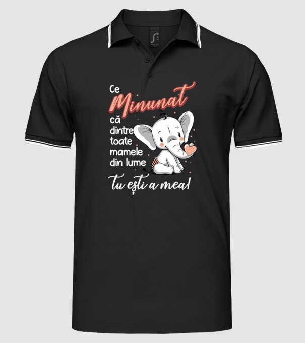Ce minunat că dintre toate mamele din lume, tu ești a mea! model negru pe tricou