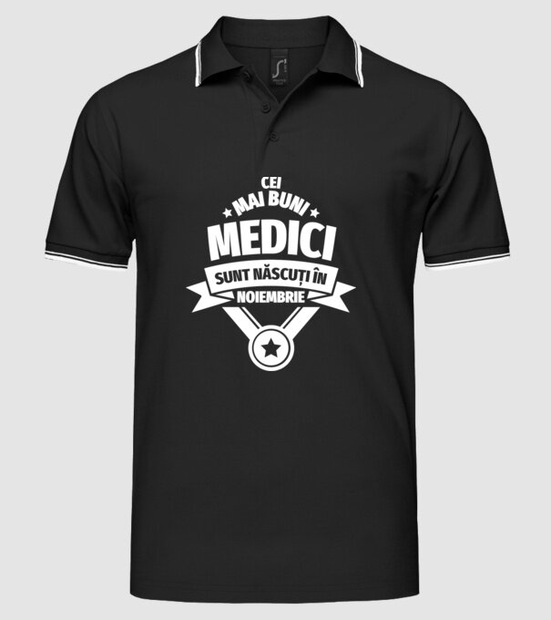 Cei mai buni medici sunt născuți în Noiembrie model negru pe tricou