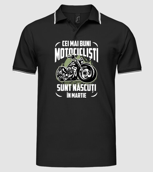 Cei mai buni motocicliști sunt născuți în Martie model negru pe tricou