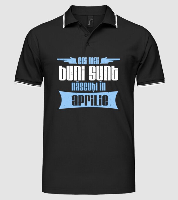 Cei mai buni sunt născuți în aprilie model negru pe tricou