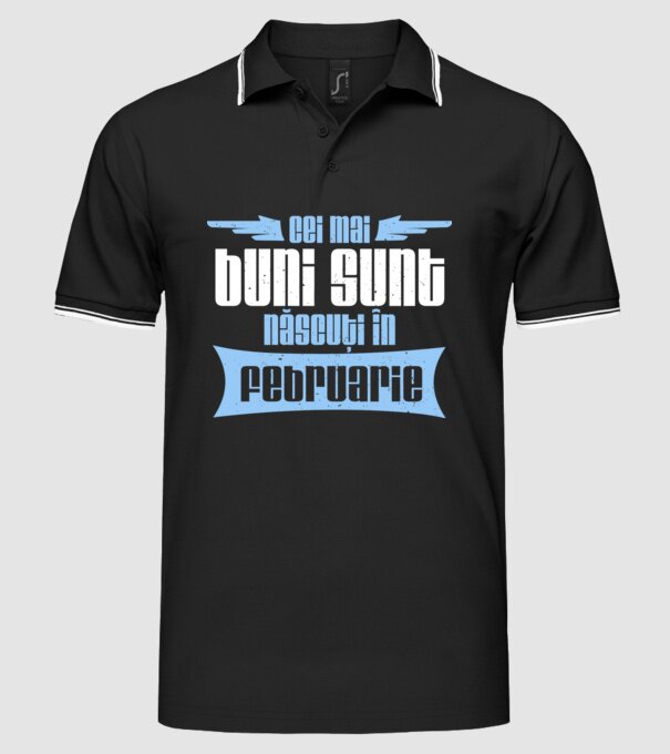 Cei mai buni sunt născuți în februarie model negru pe tricou