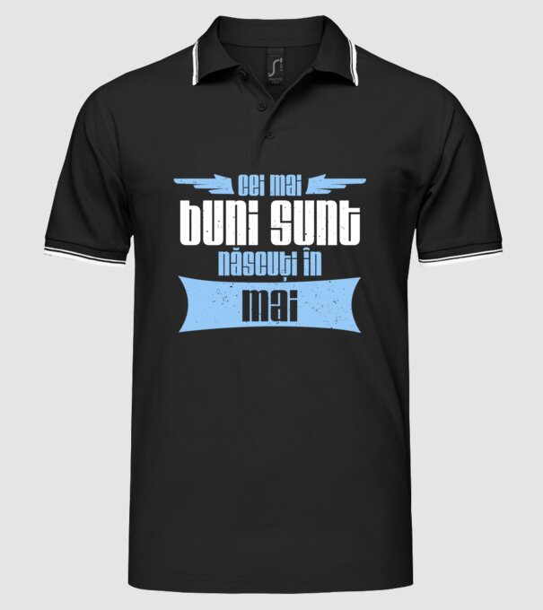 Cei mai buni sunt născuți în mai model negru pe tricou