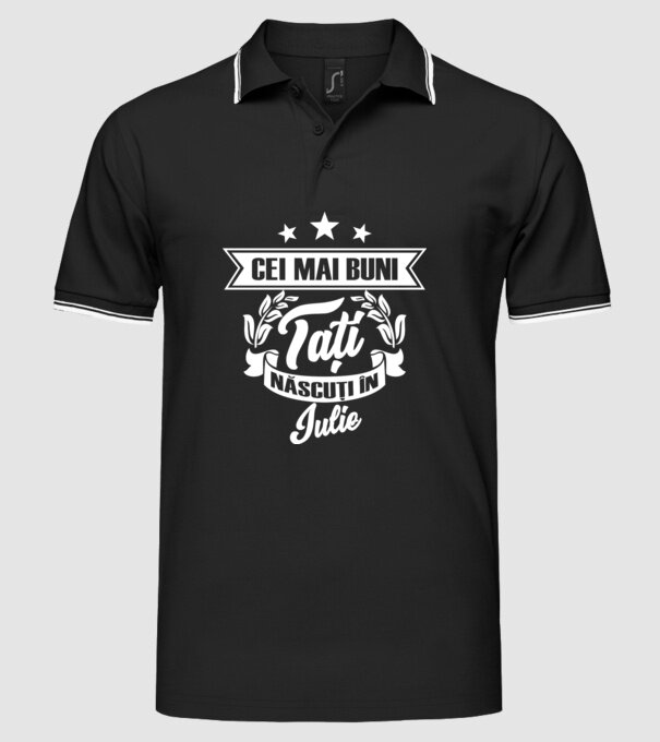 Cei mai buni tați sunt născuți în iulie model negru pe tricou