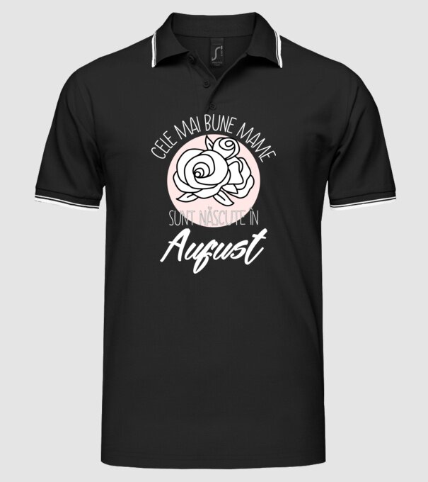 Cele mai bune mame sunt născute în August model negru pe tricou