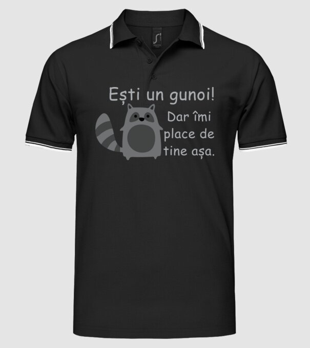 ești un gunoi! dar îmi place de tine așa model negru pe tricou