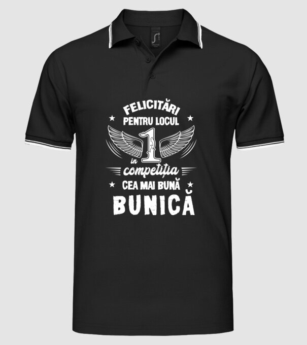 Felicitări pentru locul 1 în competiția Cea mai bună bunică! model negru pe tricou
