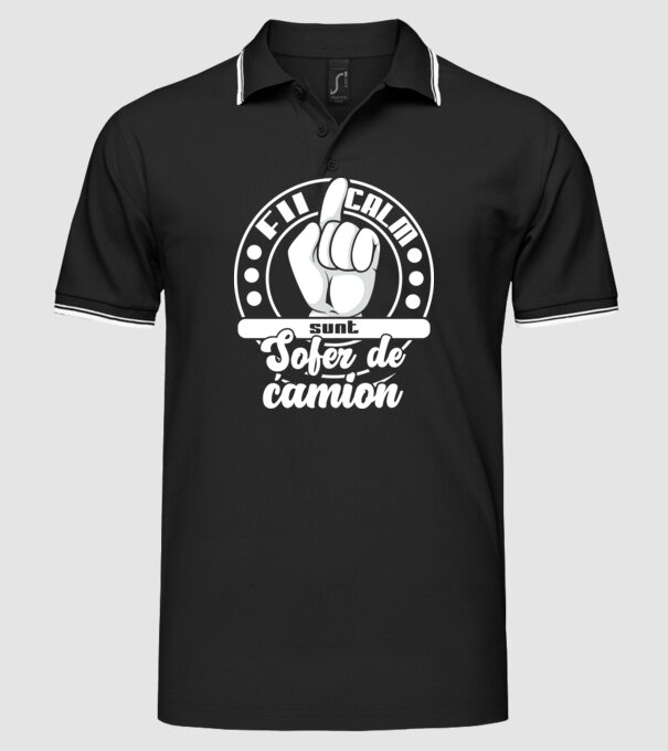 Fii calm... sunt șofer de camion model negru pe tricou
