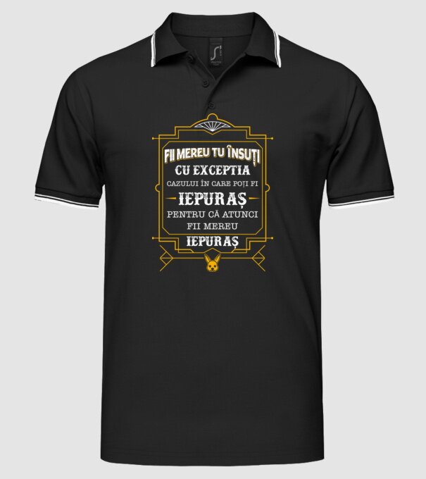 Fii mereu tu însuți, cu excepția cazului în care poți fi iepuraș, pentru că atunci fii mereu iepuraș! model negru pe tricou