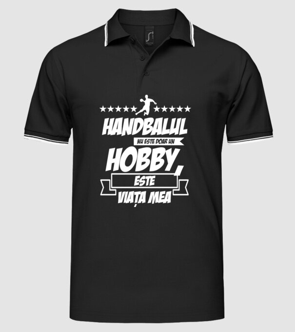 Handbalul nu este doar un hobby, este viața mea model negru pe tricou
