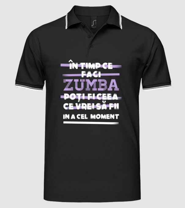 în timp ce faci zumba poți fi ceea ce vrei să fii - în acel moment model negru pe tricou