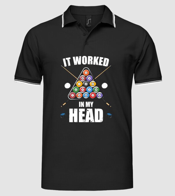 IT WORKED IN MY HEAD Biliard model negru pe tricou