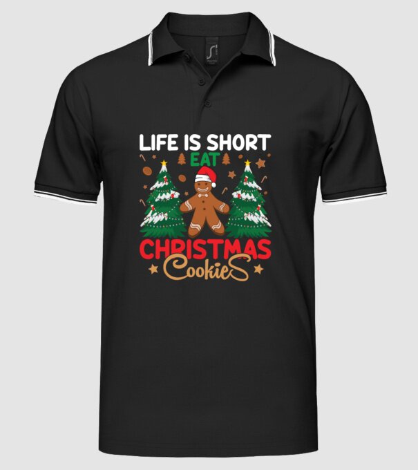 Life is short - eat christmas cookies model negru pe tricou