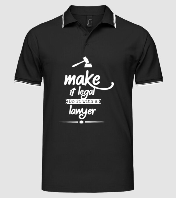 Mage it legal - do it with a lawyer model negru pe tricou
