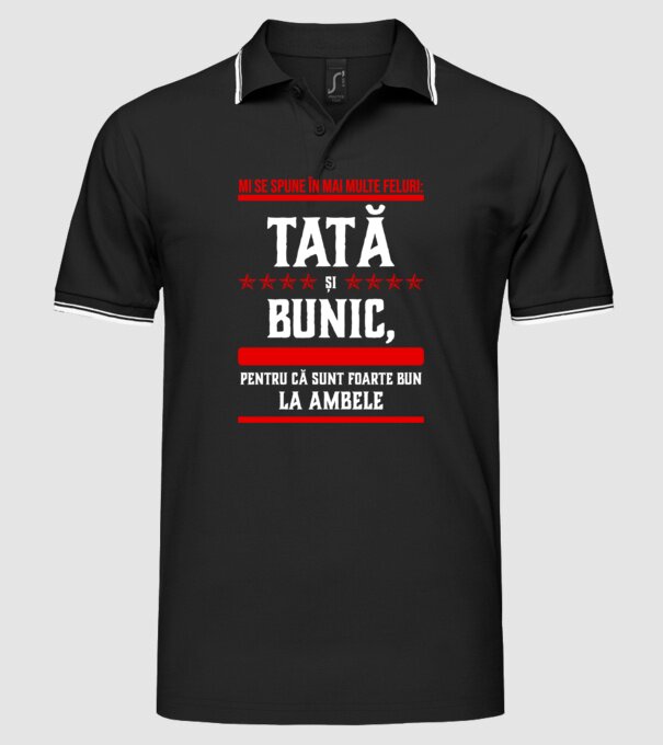 mi se spune în mai multe feluri: tată și bunic, pentru că sunt foarte bun la ambele model negru pe tricou