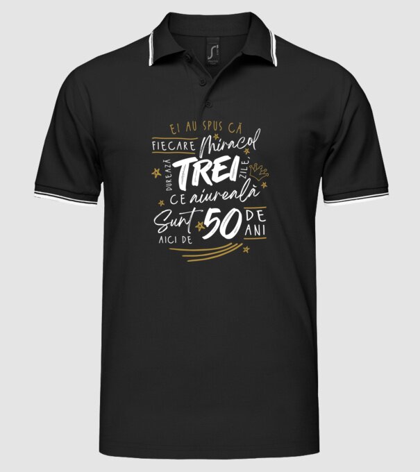 Miracol durează trei 50 de ani model negru pe tricou