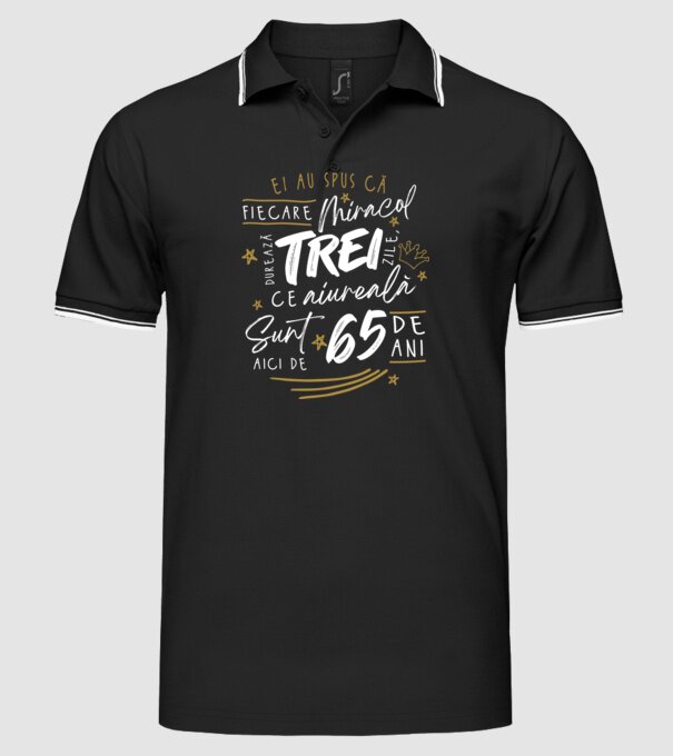 Miracol durează trei 65 de ani model negru pe tricou
